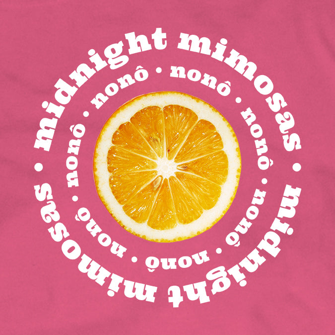 Midnight Mimosas - T-shirt (Pink)